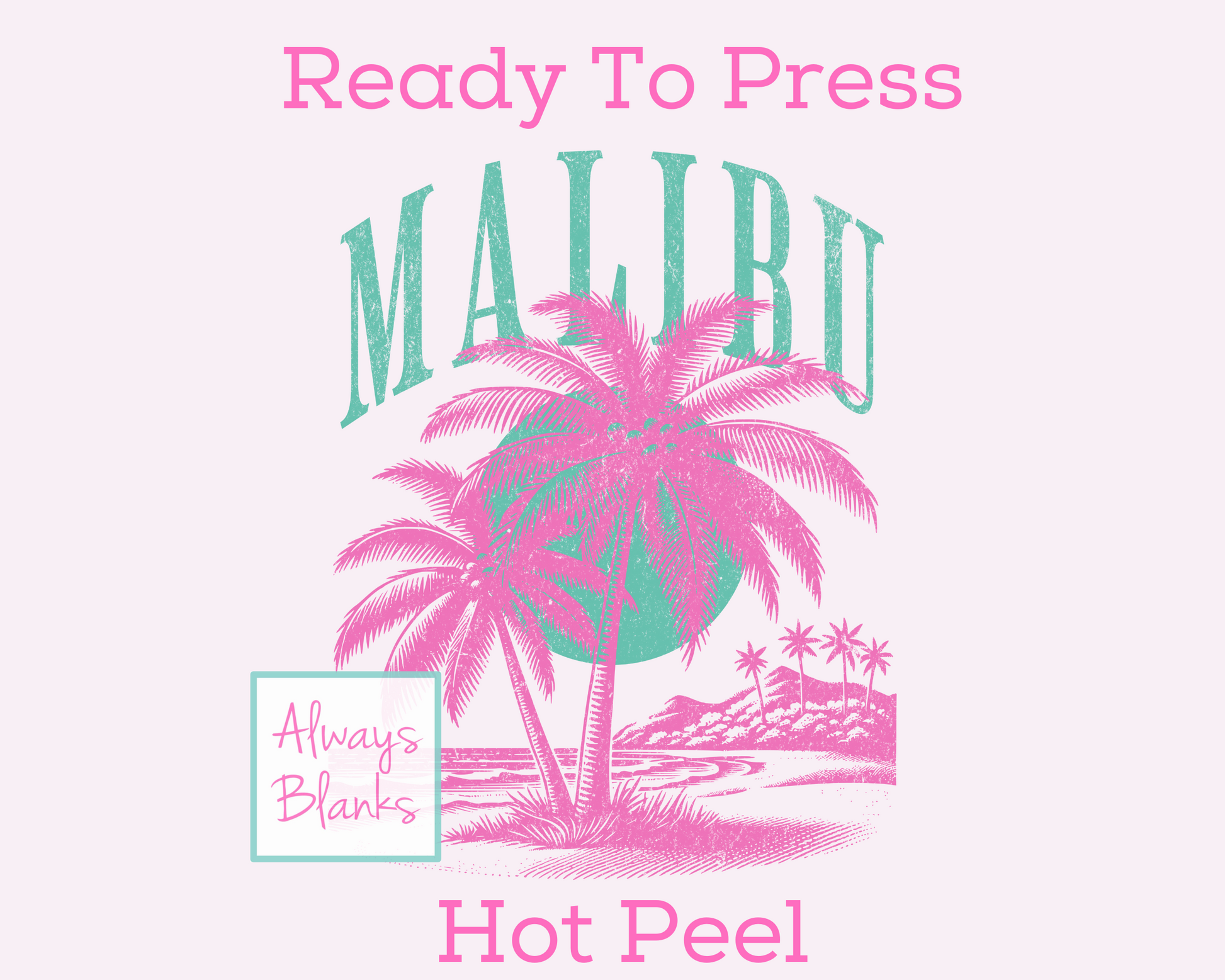 Malibu Sunset (Distressed) Trendy Summer DTF TRANSFER