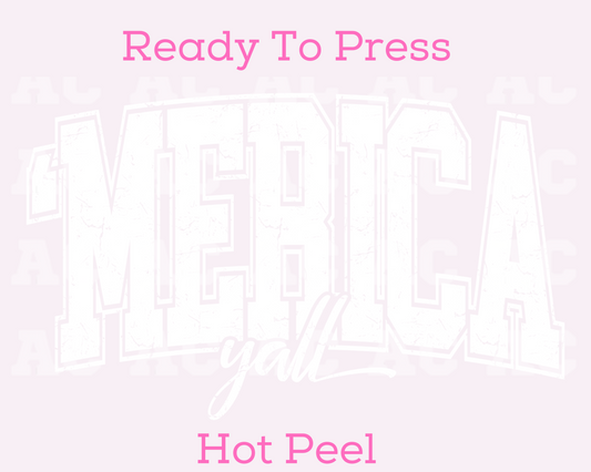 'Merica Yall (White) DTF TRANSFER or UV DTF STICKER