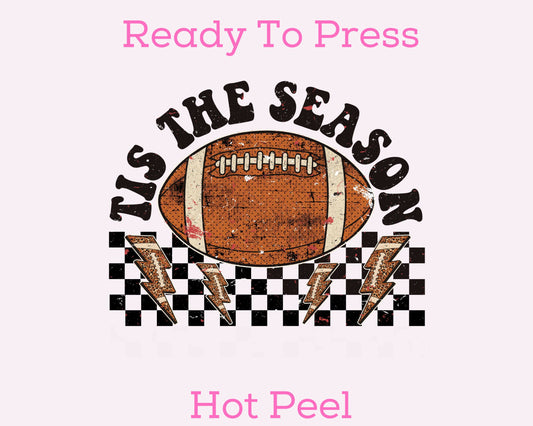 Tis The Football Season DTF TRANSFER or UV DTF STICKER DECAL