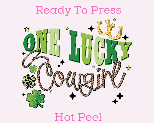 One Lucky Cowgirl St. Patrick's Day DTF TRANSFER