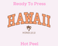 Orange Varsity Hawaii Honolulu Trendy DTF TRANSFER