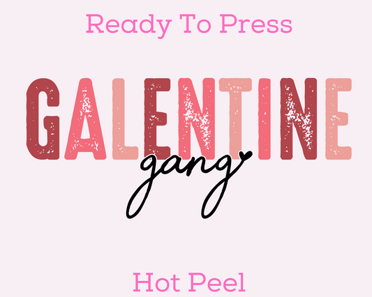 Galentine Gang (Distressed) Valentines Day DTF TRANSFER or UV DTF STICKER