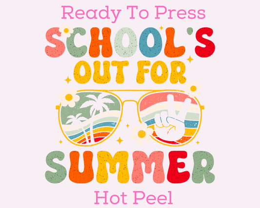 School's Out For Summer Last Day of School DTF TRANSFER or UV DTF STICKER DECAL