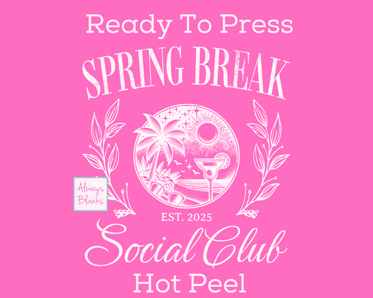 Spring Break Social Club White (Distressed) Spring Break DTF TRANSFER