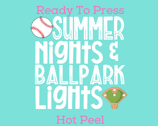 Summer Nights & Ballpark Lights (White) Baseball DTF TRANSFER or UV DTF STICKER