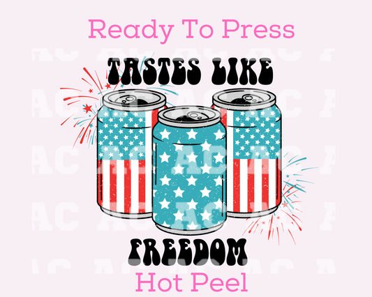 Tastes Like Freedom DTF TRANSFER