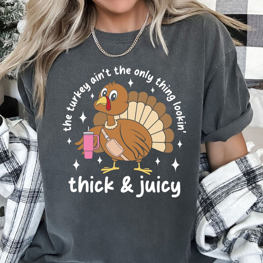 Lookin' Thick And Juicy (White) DTF TRANSFER