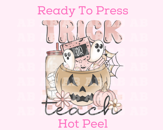 Pumpkin And Ghosts Trick Or Teach Halloween DTF TRANSFER or UV DTF STICKER DECAL