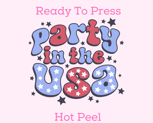 Retro Party In The USA Patriotic DTF TRANSFER or UV DTF STICKER