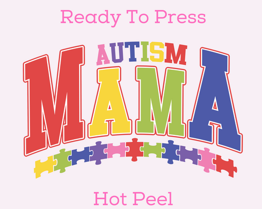 Autism Mama Awareness DTF TRANSFER