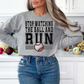 Stop Watching The Ball And Run (Faux Embroidery) Baseball DTF TRANSFER or UV DTF STICKER