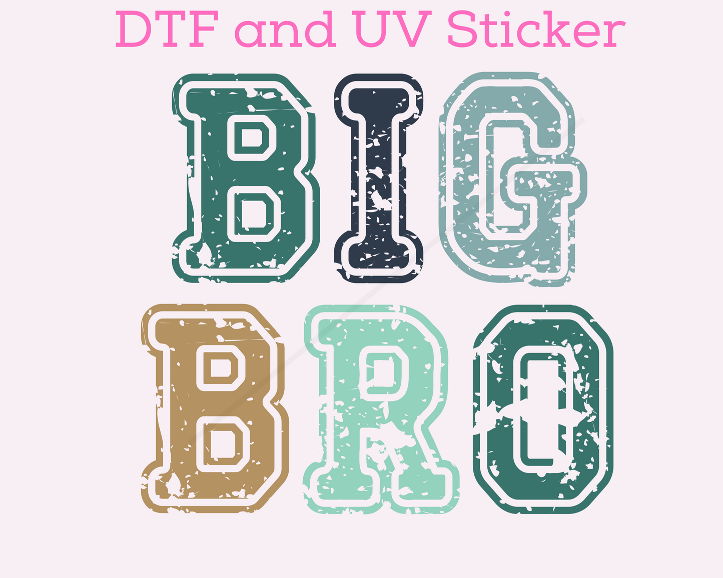 Big Bro DTF TRANSFER or UV DTF STICKER DECAL Distressed