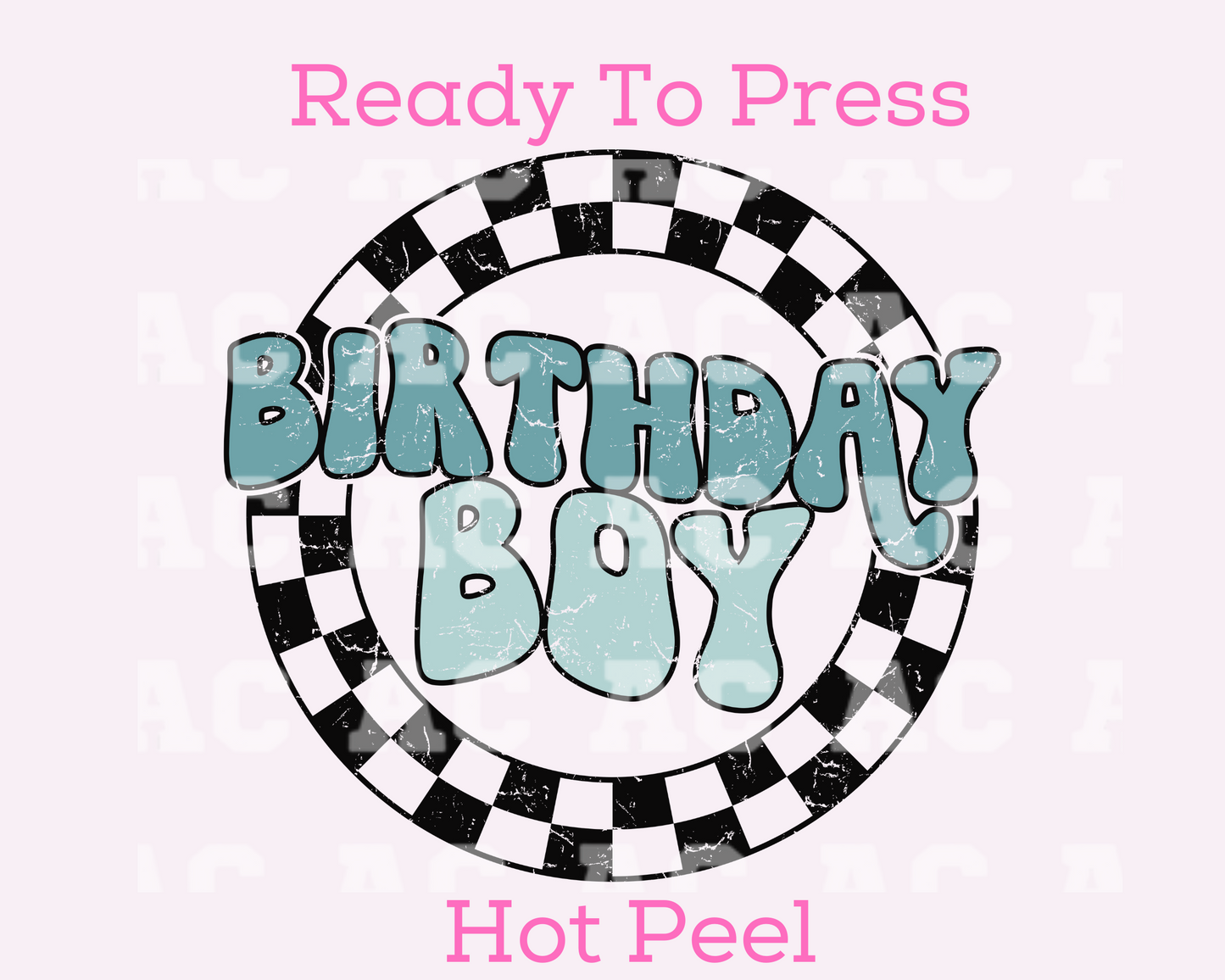 Birthday Boy (Distressed) DTF TRANSFER or UV DTF STICKER DECAL