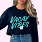 Vacay Vibes Blue (Distressed) Spring Break Summer DTF TRANSFER