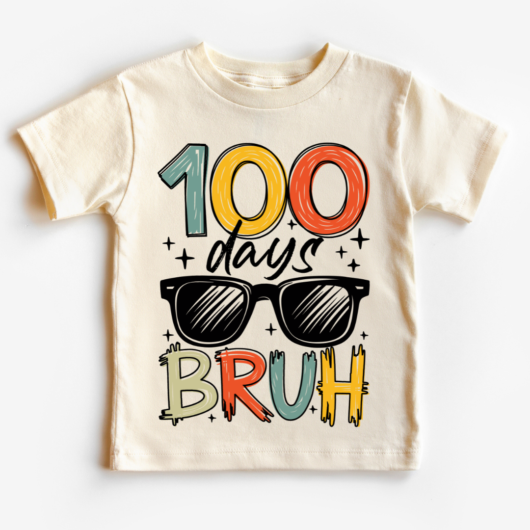 100 Days Bruh Brush Stroke School DTF TRANSFER