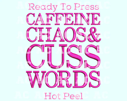 Caffeine Chaos & Cuss Words Faux Embroidery Trendy Dtf Transfer