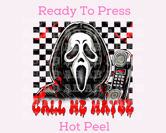 Ghostface Call Me Maybe Halloween DTF TRANSFER