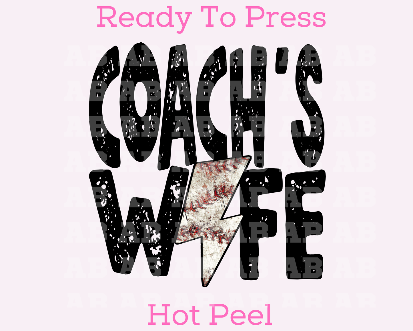 Coach's Wife (Distressed) Baseball DTF TRANSFER