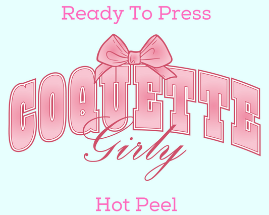 Coquette Girly DTF TRANSFER