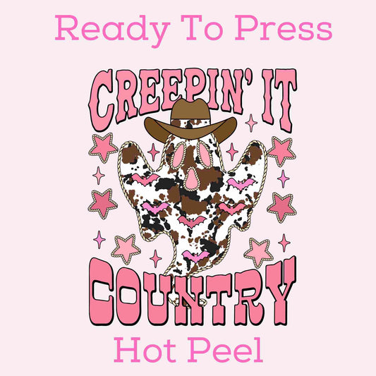 Creepin' It Country DTF TRANSFER or UV DTF STICKER