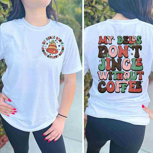 Don't Jingle Without Coffee (Pocket) DTF TRANSFER or UV DTF STICKER