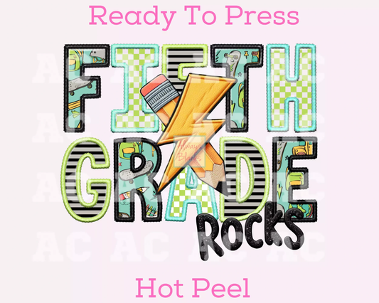 Fifth Grade Rocks Boy (Faux Embroidery) Grade Level 5th Grade  DTF TRANSFER or UV DTF STICKER