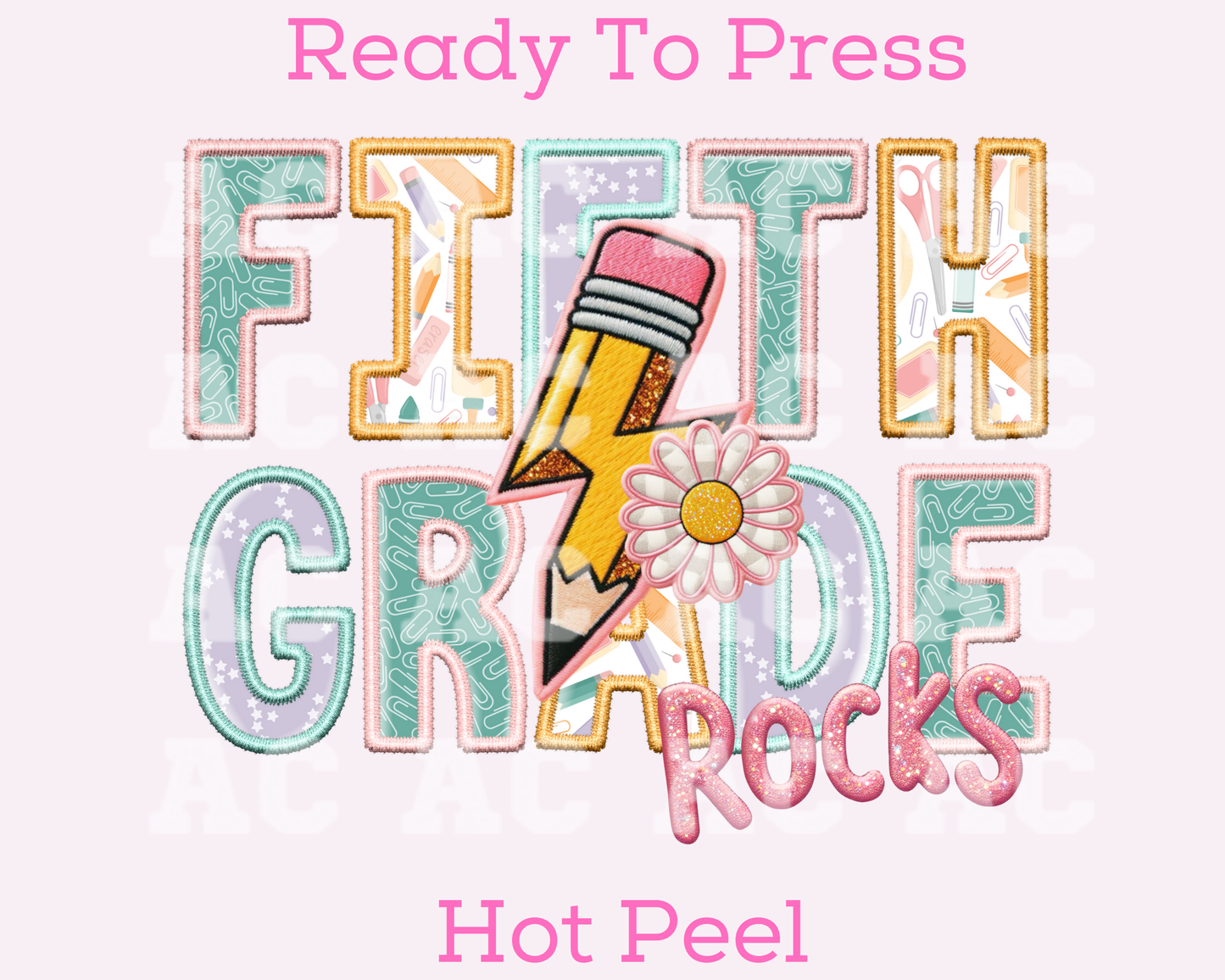 Fifth Grade Rocks Girl (Faux Embroidery) Grade Level DTF TRANSFER or UV DTF STICKER