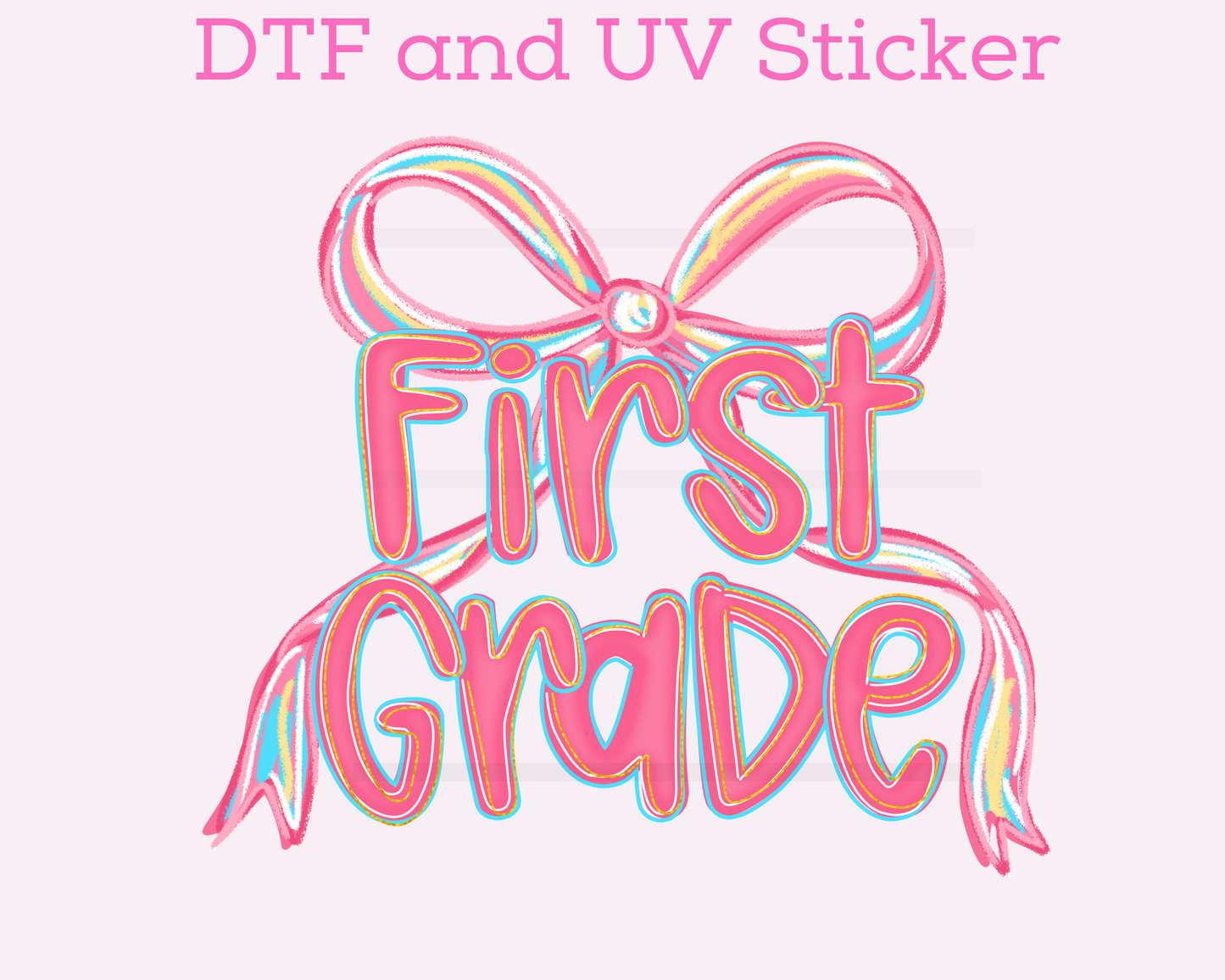 First Grade Pink Coquette Bow DTF TRANSFER or UV DTF STICKER