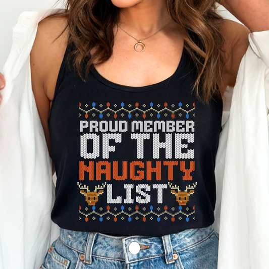 Proud Member Of The Naughty List Christmas DTF TRANSFER