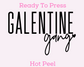 Galentine Gang (Black) Valentines Day DTF TRANSFER