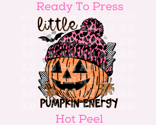 Little Pumpkin Energy (Pink) Halloween DTF TRANSFER or UV DTF STICKER