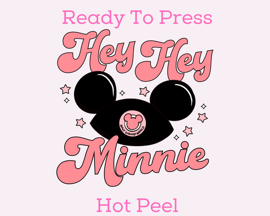 Pink Hey Hey Minnie Disney DTF TRANSFER