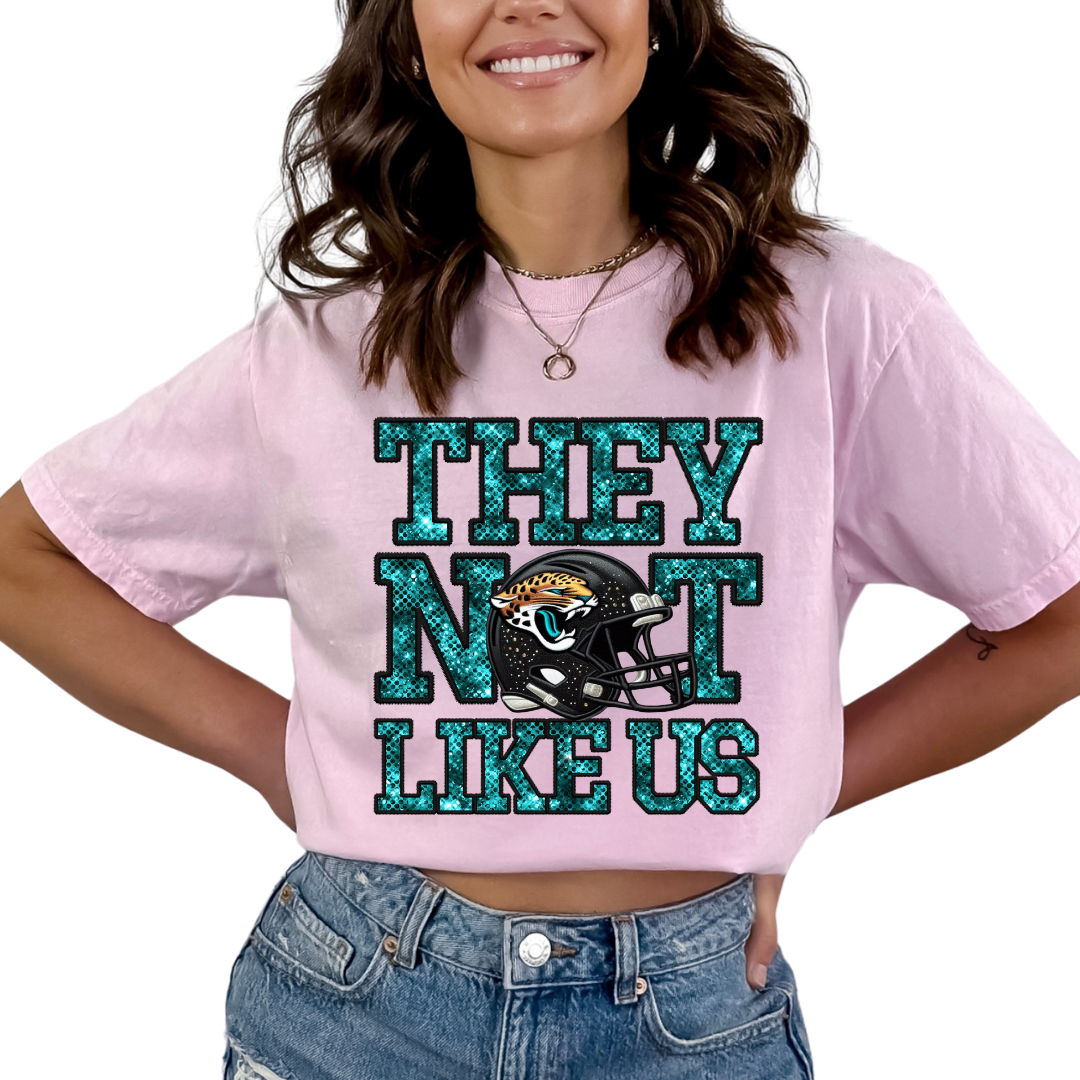 Jaguars They Not Like Us (Faux Embroidery) (Faux Sequins) Football DTF TRANSFER