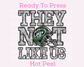 Jets They Not Like Us (Faux Embroidery) (Faux Sequins) Football DTF TRANSFER