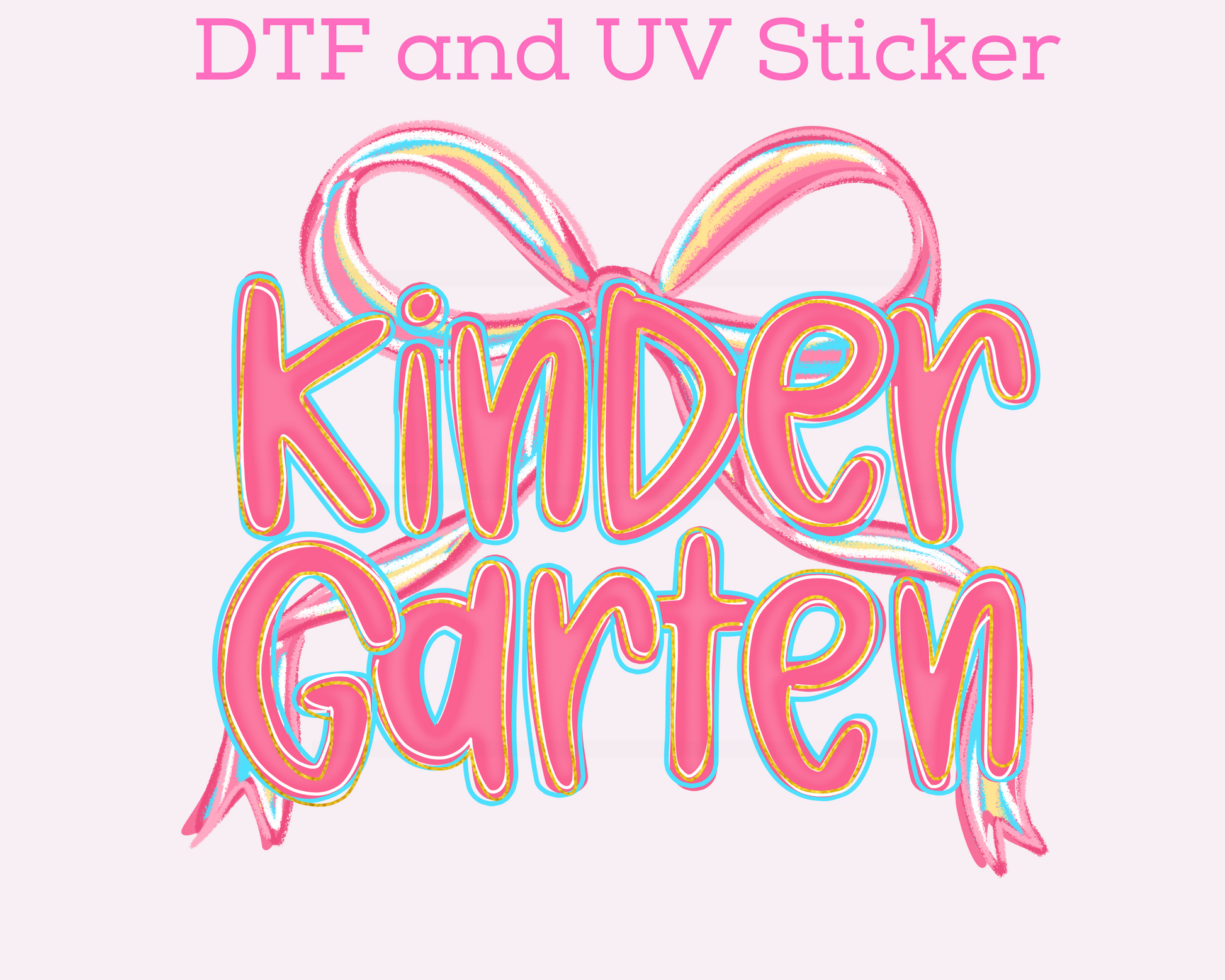 Kindergarten Pink Coquette Bow DTF TRANSFER or UV DTF STICKER