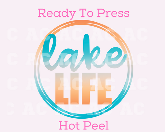 Lake Life (Ombre) DTF TRANSFER or UV DTF STICKER