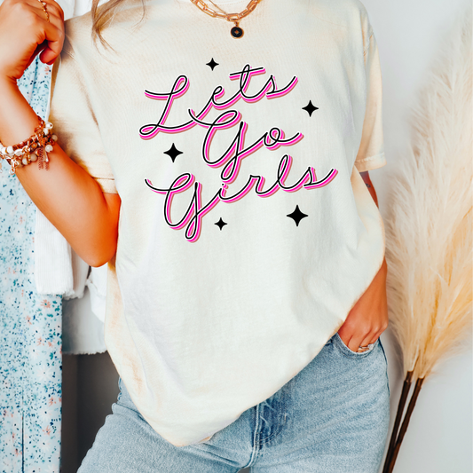 Let's Go Girls DTF TRANSFER or UV DTF STICKER