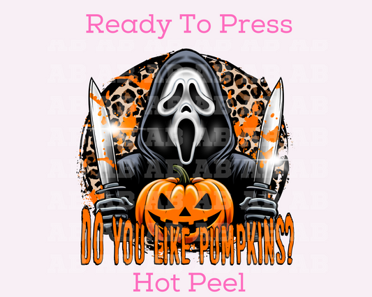 Ghostface, Do You Like Pumpkins? Halloween DTF TRANSFER or UV DTF STICKER