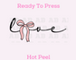 Script Love Ribbon Coquette Bow Valentine's Day DTF TRANSFER