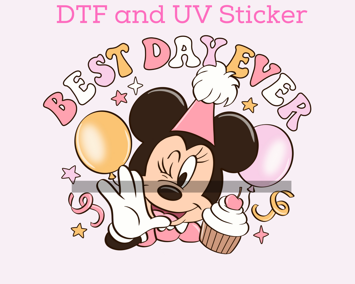 Magical Birthday Best Day Ever DTF TRANSFER or UV DTF STICKER