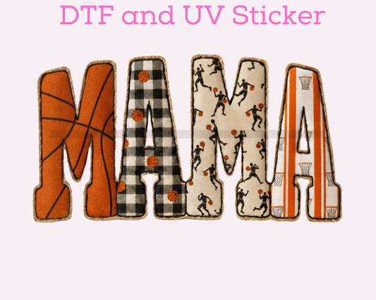 Faux Patch Mama Basketball DTF TRANSFER or UV DTF STICKER