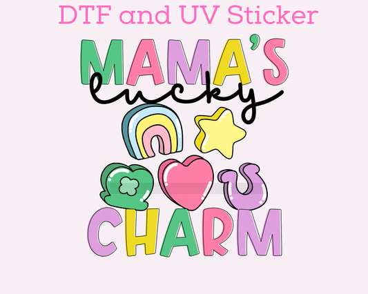 Mama's Lucky Charm St. Patrick's Day DTF TRANSFER or UV DTF STICKER