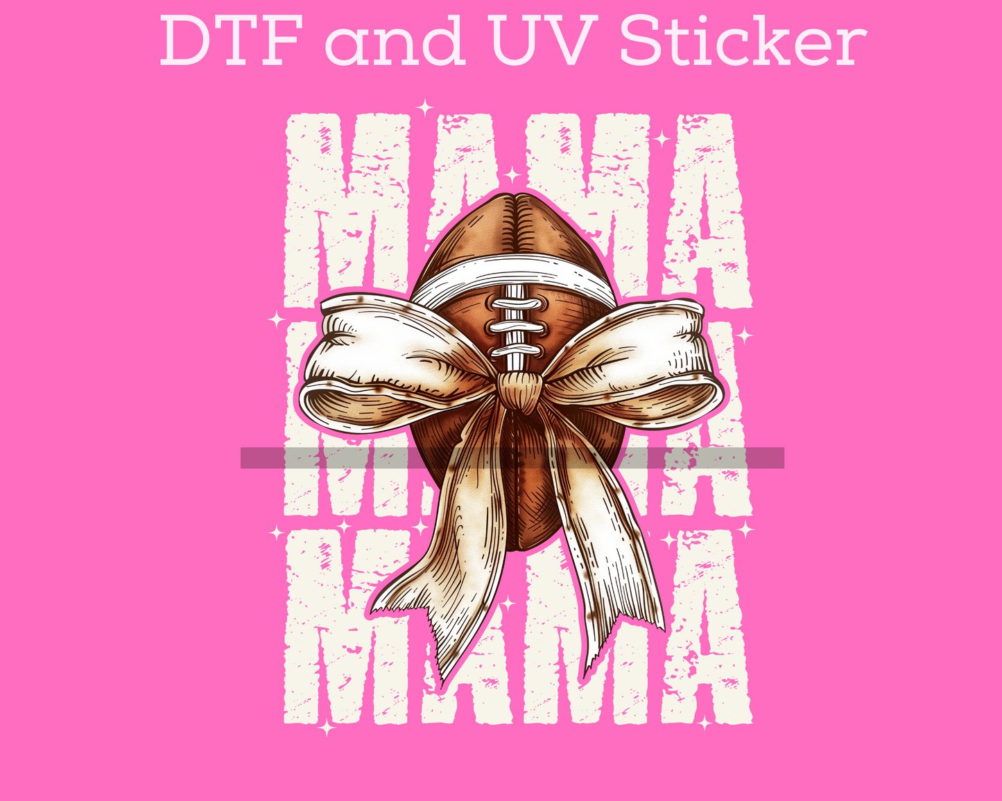 Football Mama with Bow Mom Football DTF TRANSFER