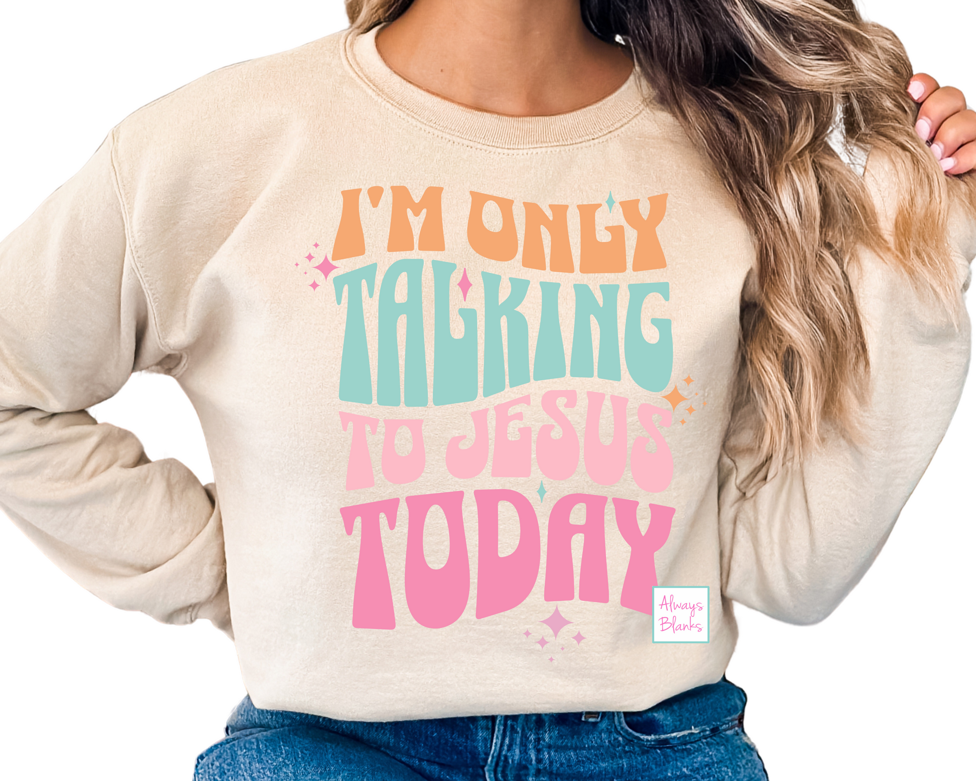 I'm Only Talking To Jesus today DTF TRANSFER or UV DTF STICKER