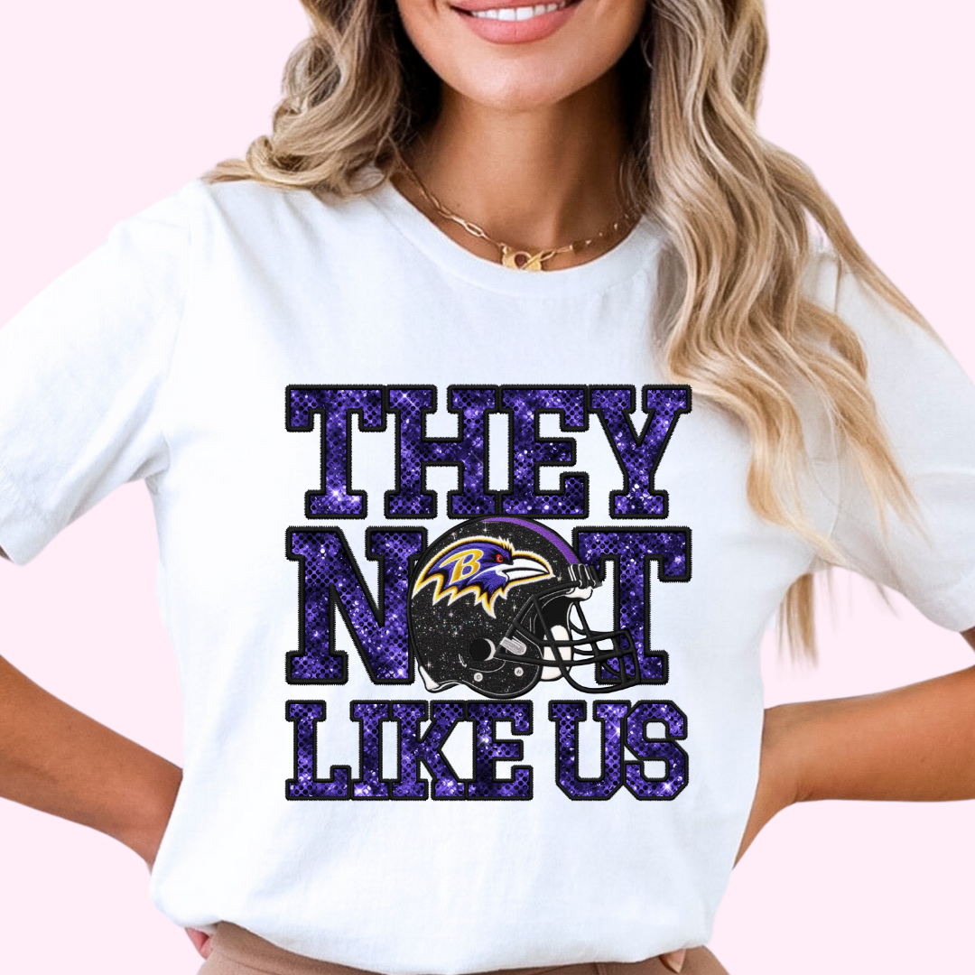 Ravens They Not Like Us (Faux Embroidery) (Faux Sequins) Football DTF TRANSFER