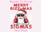 Red Merry Rizz-Mas Sigmas (Distressed) Christmas DTF TRANSFER