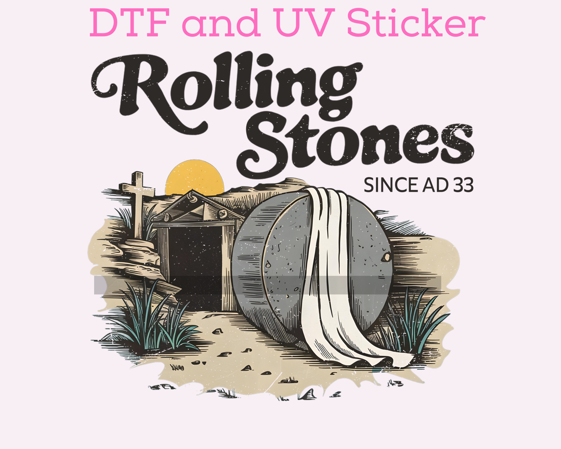 Rolling Stones Religious Easter DTF TRANSFER or UV DTF STICKER