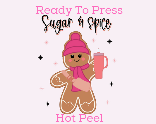Sugar And Spice Gingerbread (Cursive) DTF TRANSFER or UV DTF STICKER