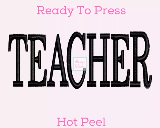Teacher Faux Embroidery Teacher DTF TRANSFER or UV DTF STICKER DECAL