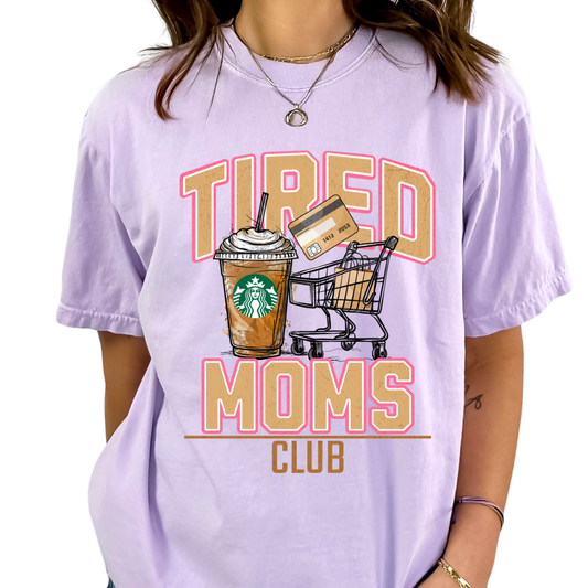 Tired Mom Club Mom DTF TRANSFER